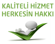 Kaliteli Hizmet